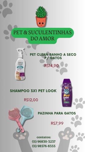 Pet e Suculentinhas do Amor